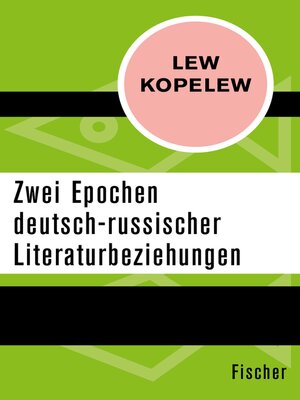 cover image of Zwei Epochen deutsch-russischer Literaturbeziehungen
